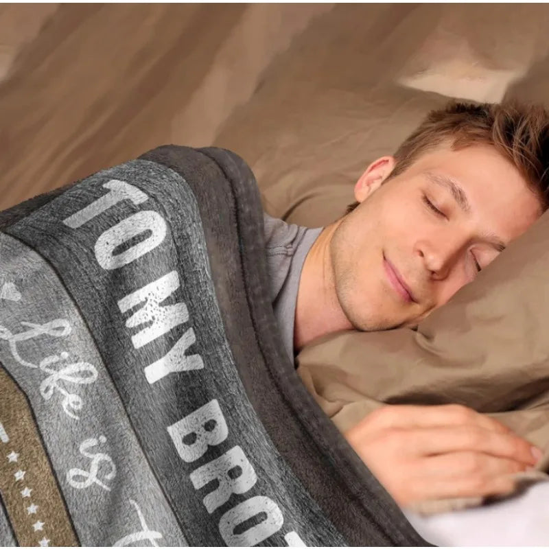 gifts for brother, gifts for brother from sister, birthday gifts for brother, best gifts for brother,gift blanket for my brother