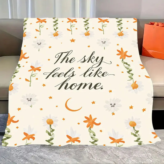 1pc Flannel Blanket "Cozy Floral 'The Sky Feels Like Home' Throw Blanket for Living Room"